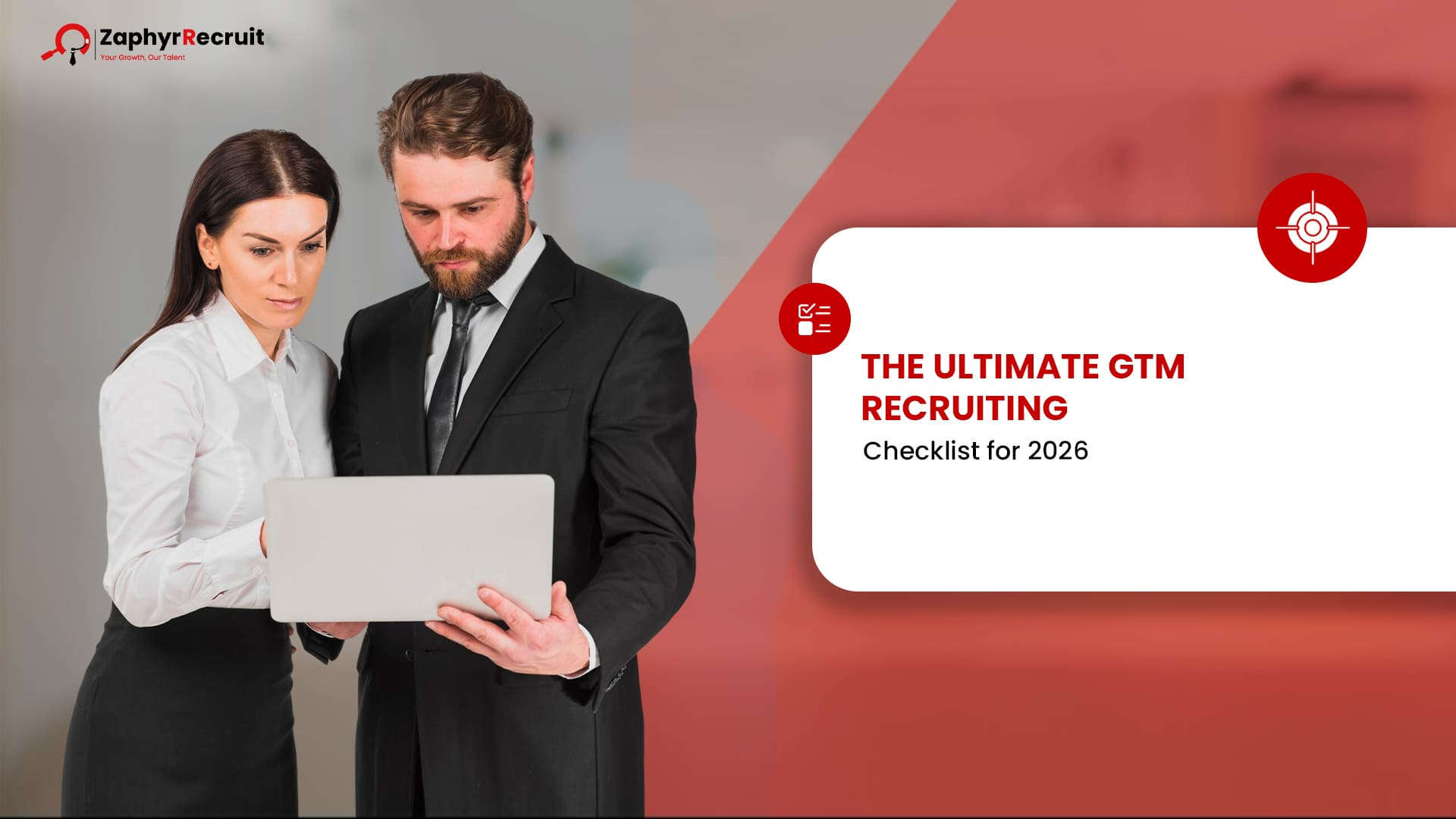 Two recruiters reviewing a laptop beside a title card reading The Ultimate GTM Recruiting Checklist for 2026.